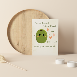 Olive You So Much; Cute Olive Pun Greeting Card – Knock-Knock Joke Love Card
