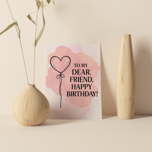 Happy Birthday Friend Greeting Card – Pink Watercolor Heart Balloon Design for Dear Friend