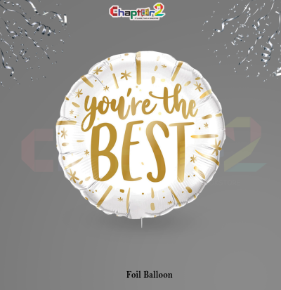 You’re the Best Foil Balloon – Gold & White Celebration Balloon
