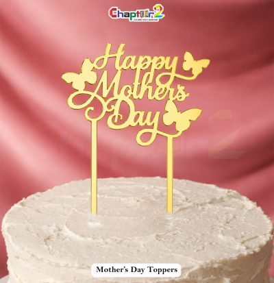 Mother Day Topper