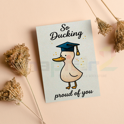 funny graduation greeting card featuring cute duck wearing a mortarboard cap and so ducking proud of you pun