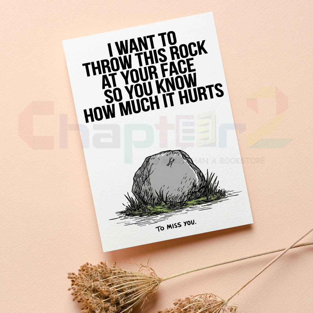 36d funny sarcastic illustrated rock i want to throw this rock at your face i miss you greeting card