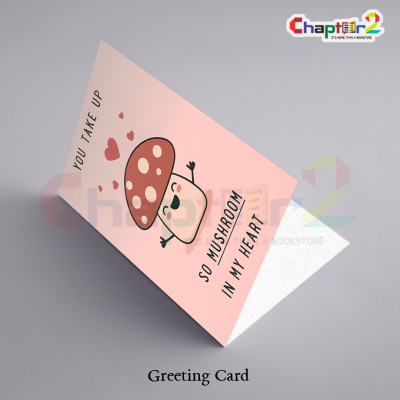 "You Take Up So Mushroom In My Heart" Cute Kawaii Mushroom Pun Romantic Greeting Card 3 card 54b