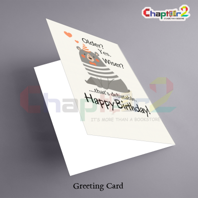 Happy Birthday Greeting Card with Funny Bear "Older? Yes. Wiser?... That's Debatable" Design 4 card 7a 5