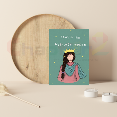 illustrated mother wearing golden crown and dupatta you're an absolute queen mothers day greeting card