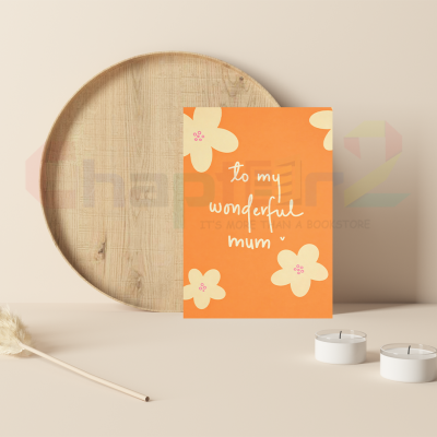 retro orange background with cream flowers to my wonderful mum mothers day greeting card
