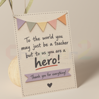 Teachers day card featuring pastel bunting garland, hero tribute quote, and thank you for everything ribbon banner